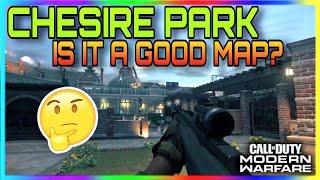 *NEW* Modern Warfare CHESHIRE PARK GAMEPLAY & MAP REVIEW! IS CHESHIRE PARK A GOOD MAP? (COD MW 1.23)