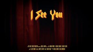 I See You - Jakob Owens Horror Short Film Contest 2023 - Top 25!!!