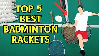 Top 5 badminton rackets of all time (2024)