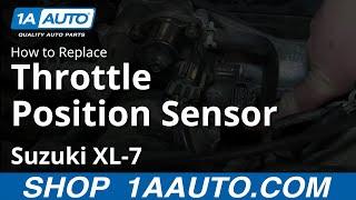 How To Replace Throttle Position Sensor 98-06 Suzuki XL-7