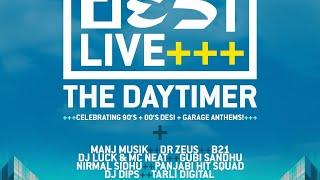 Desi Live - The Daytimer at Ministry of Sound 17.08.24