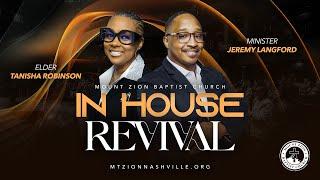 In-House Revival 2024 | Part 2: Elder Tanisha Robinson and Minister Jeremy Langford