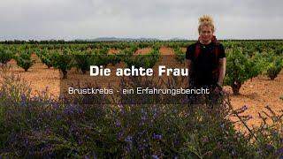 Die achte Frau: Brustkrebs – ein Erfahrungsbericht