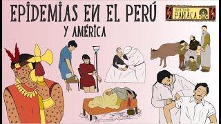History of Epidemics in Peru and America