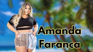 Amanda Faranca - Curvy Model - Wiki , Bio, Fashion And Body Positivity