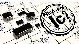 What Is An Integrated Circuit (IC)