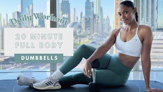 20min - Dumbbell FULL BODY DAILY WORKOUT | Build Muscle & Strength