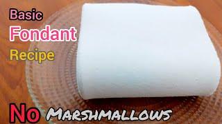 3 Ingredients Basic Fondant Recipe without Marshmallows || How to make Fondant at home || FooD HuT