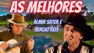 AS MELHORES -  ALMIR SATER E SERGIO REIS