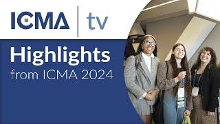 Highlights for the 2024 ICMA Annual Conference