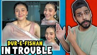DUR-E-FISHAN IN TROUBLE !!!