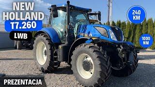 NEW HOLLAND T7.260 LWB - większy rozstaw osi, większa moc, większe możliwości | Prezentacja / test