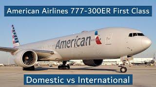 American Airlines 77W Flagship First - Domestic vs International - InFlight Review