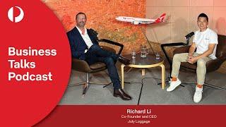 How July Luggage stays agile during economic change with Richard Li & Andrew Brickwood