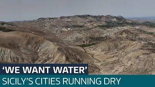 'This drought is killing us': Sicilian locals left without running water  | ITV News