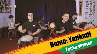 Rhythm: Yankadi - Fanka version (Individual djembe dunun demo and performance)