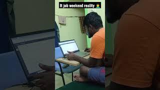 IT job reality (part-2)(tamil) #shorts #itjobs #tamilshorts #career #jobs  #workfromhome