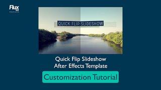 How to Customize the Quick Flip Slideshow After Effects Template