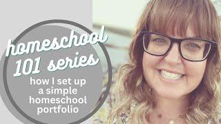 Take a look inside our learning portfolios | Homeschool 101 Series