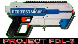 PROJECT FDL-3: | 3D Druck | 9 Darts/sec | 400 Euro [Vorstellung + Schusstest | dertestmichel]