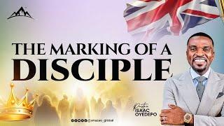 THE MARKING OF A DISCIPLE || APOSTOLIC INVASION EJMI || DAY 2 EVENING || ISAAC OYEDEPO