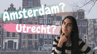 AMSTERDAM vs UTRECHT: An American's Experience Living in the Netherlands