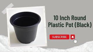 10 Inch Round Plastic Pot Black