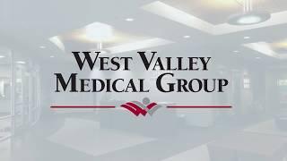 West Valley Medical Group: Why I Work Here