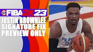 Justin Brownlee Signature Fix FIBA2K23