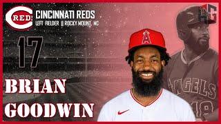 CINCINNATI REDS: Brian Goodwin || ATG MVP