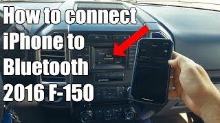 Connect iPhone to Bluetooth 2016 Ford F150