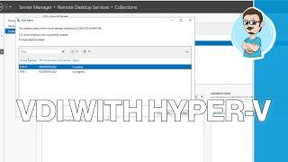 Deploying Hyper-V VDI with Windows Server 2019 | Step-By-Step Guide!