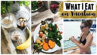 What I Eat in a Day on Vacation! | Shannon Sullivan