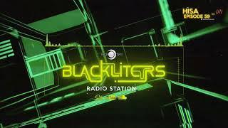 Blackliters Radio #059 "HISA" [Psychedelic Trance Radio]