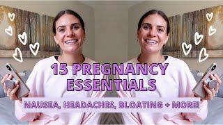 FIRST TRIMESTER REMEDIES! || 15 pregnancy essentials for nausea, headaches, bloating + more!