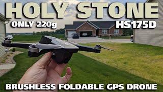 Holy Stone HS175D Brushless Foldable 220G GPS Drone Review