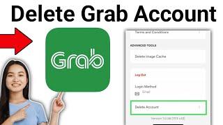 How To Delete Grab Account - Full Guide (2024)