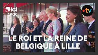 Le roi et la reine de Belgique en visite à Lille