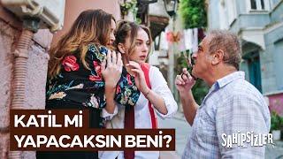 Millete Salladığın Kuyruğunu Keseceğim Senin! | Sahipsizler 1. Bölüm