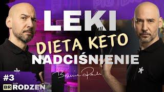 #3 Środa z Braćmi Rodzeń | Odstawianie leków | Jak długo KETO? | Nadciśnienie | 09.10.2024 r.