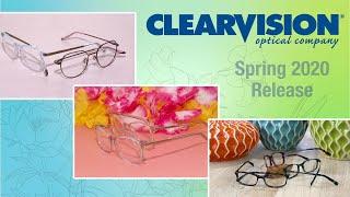 ClearVision Optical Spring 2020 Release