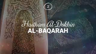 Haitham Al-Dokhin - Surah 2. Al-Baqarah