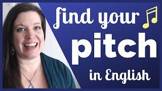 The Power of Pitch: Change Your Tone to Improve Your Stress and Intonation in American English