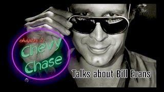 Chevy Chase Talks About Bill Evans for Resonance Records
