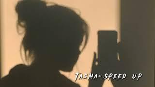 Tasma-Speed Up