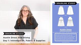 Austin Sew-Along Day 1: Introduction, Fabric & Supplies