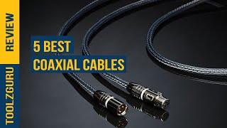 best Coaxial Cables in 2024