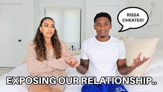 Exposing Our Relationship *THE TRUTH*