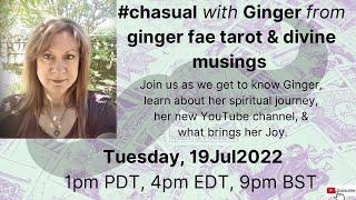 #chasual with Ginger from ginger fae tarot & diving musings