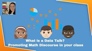 How to Have Data Talks in Math: Math Discourse Live K-12 Elementary Class with Students